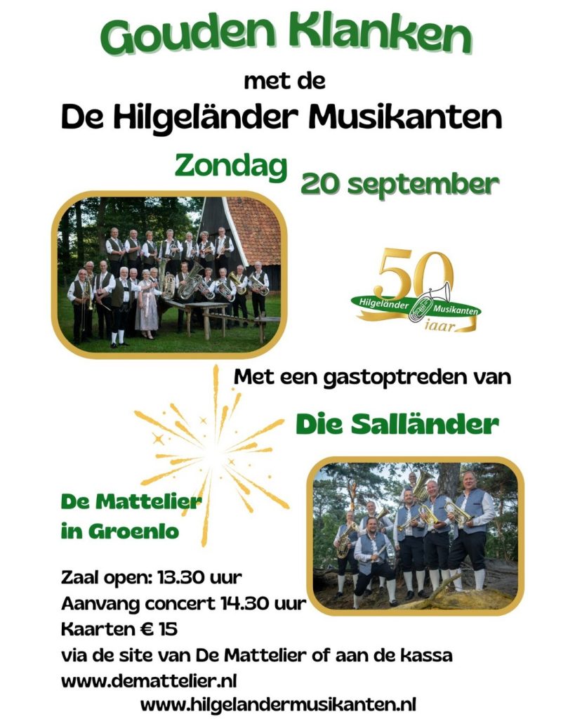 GROENLO — Hilgeländer Musikanten halen jubileumconcert in in De Mattelier